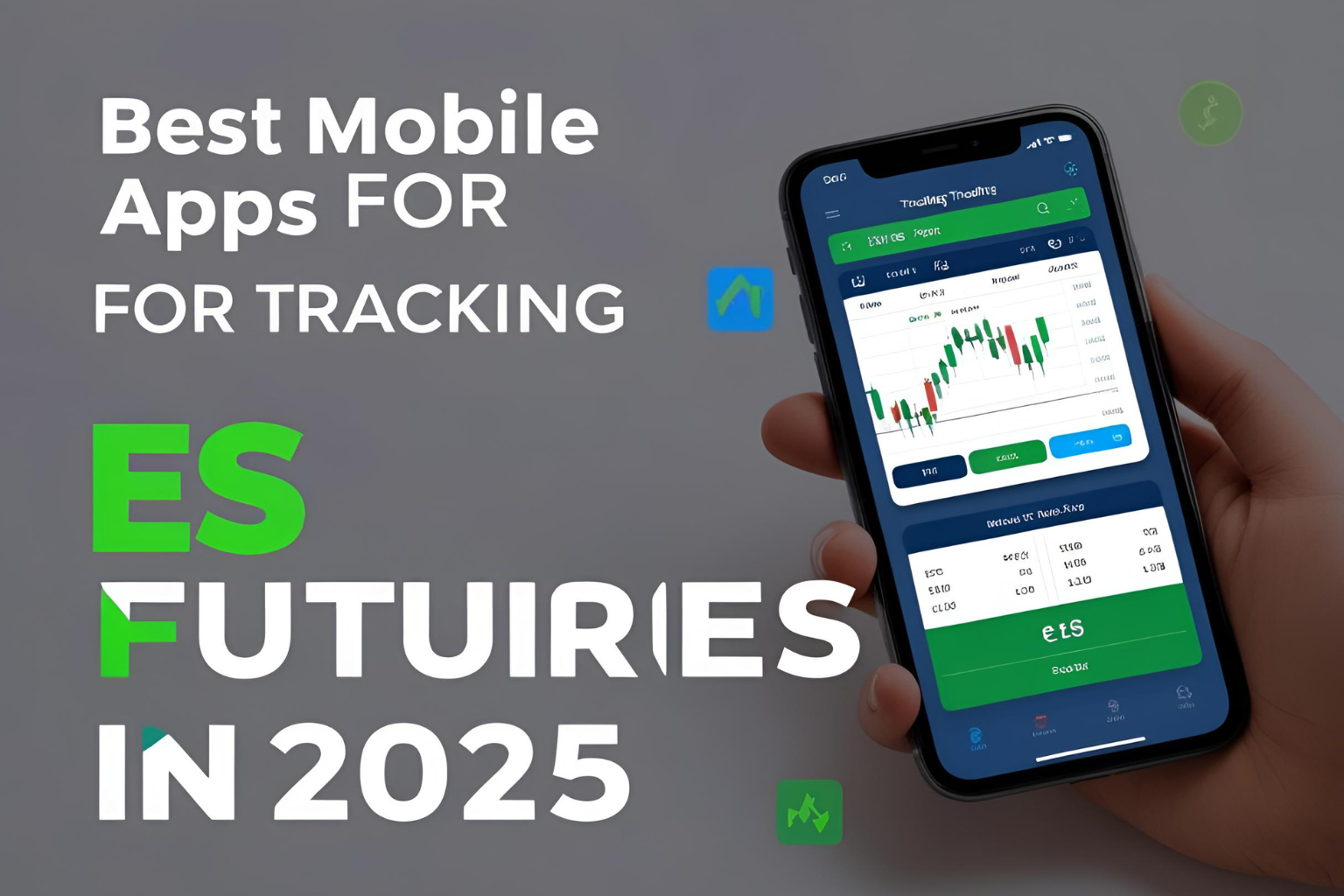 Mobile apps for ES futures